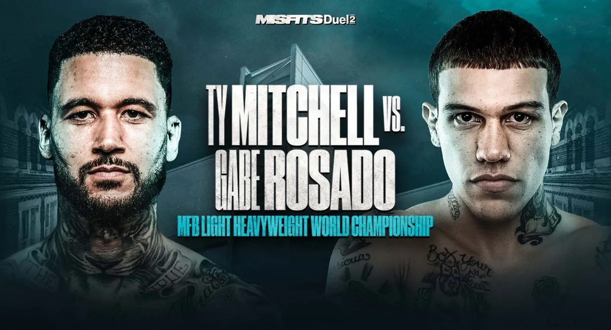 Ty Mitchell vs. Gabriel Rosado
