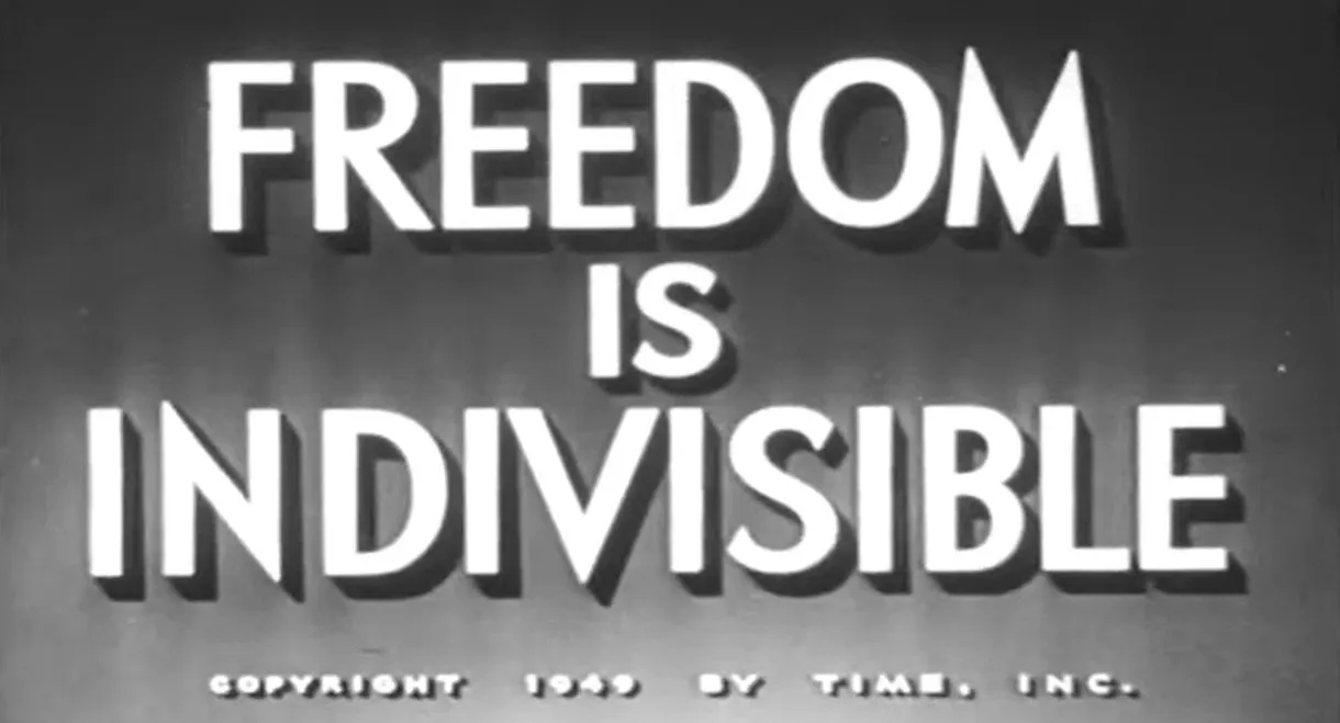Freedom Is Indivisible