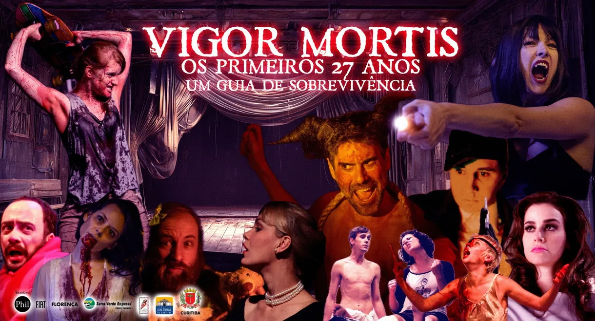Vigor Mortis - Os primeiros 27 anos. Um Guia de Sobrevivência