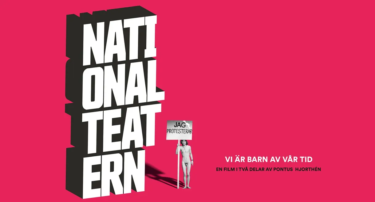 Vi är barn av vår tid - En film om Nationalteatern