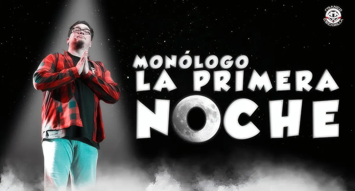 Franco Escamilla: La Primera noche