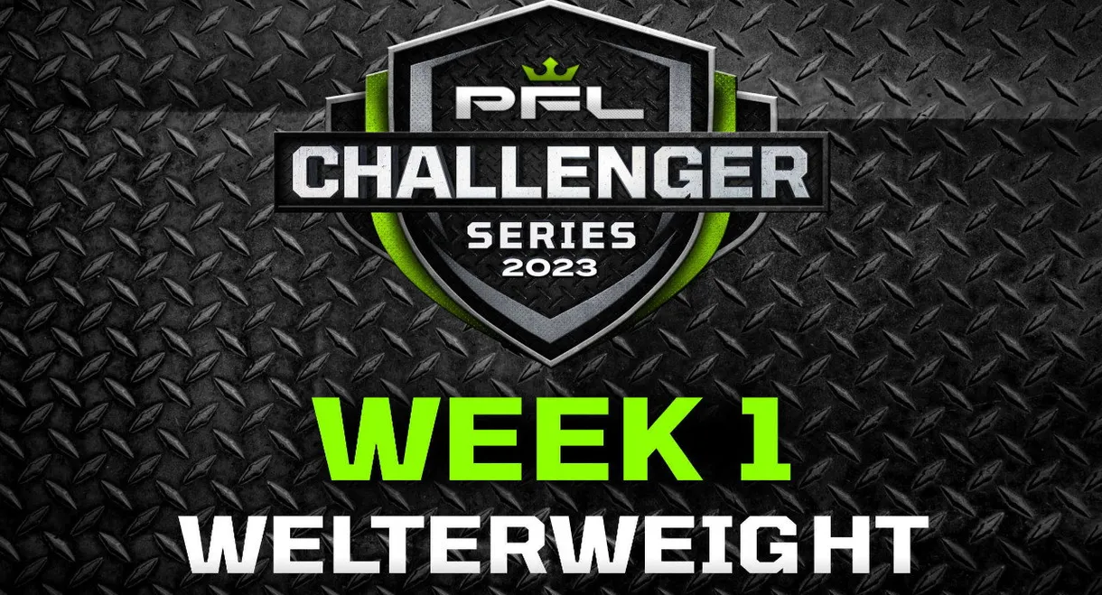PFL 2023 Challenger Series: Week 1/Welterweights - Barbosa vs. Babulaidze