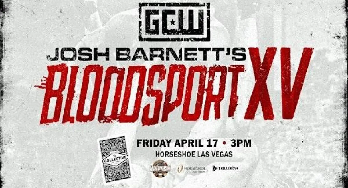 Game Changer Wrestling: Josh Barnett’s Bloodsport XV