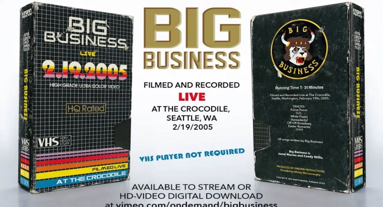 Big Business: Live At The Crocodile, Seattle, WA 2/19/2005