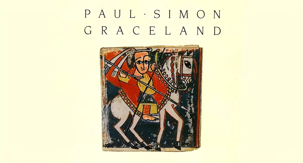 Classic Albums: Paul Simon - Graceland