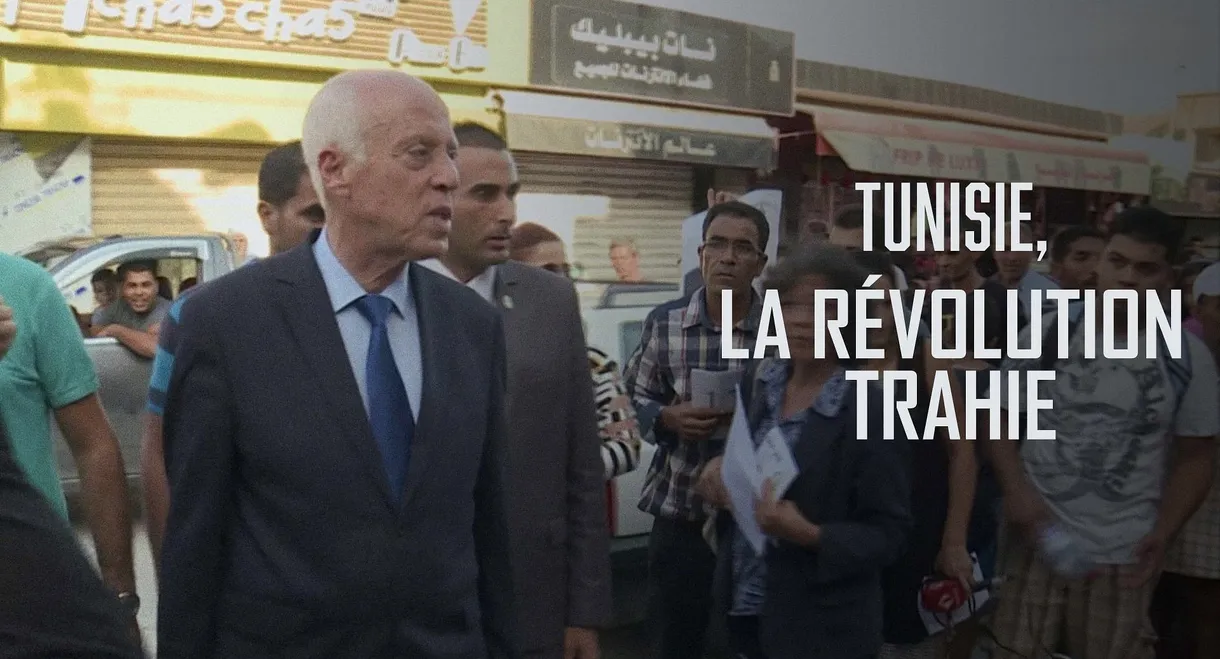 Tunisie, la révolution trahie