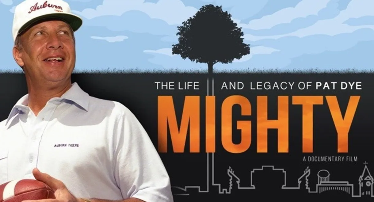 Mighty: The Life and Legacy of Pat Dye