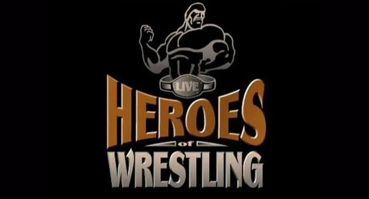 Heroes of Wrestling