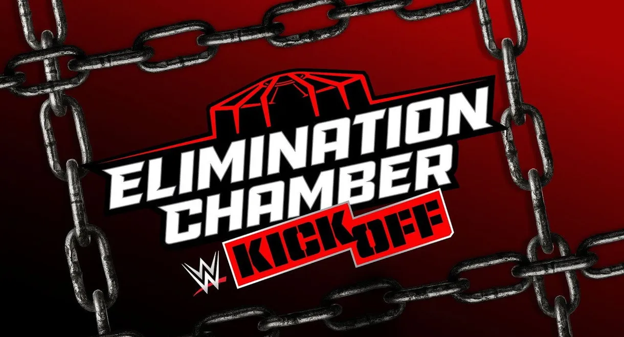WWE Elimination Chamber 2025 Kickoff