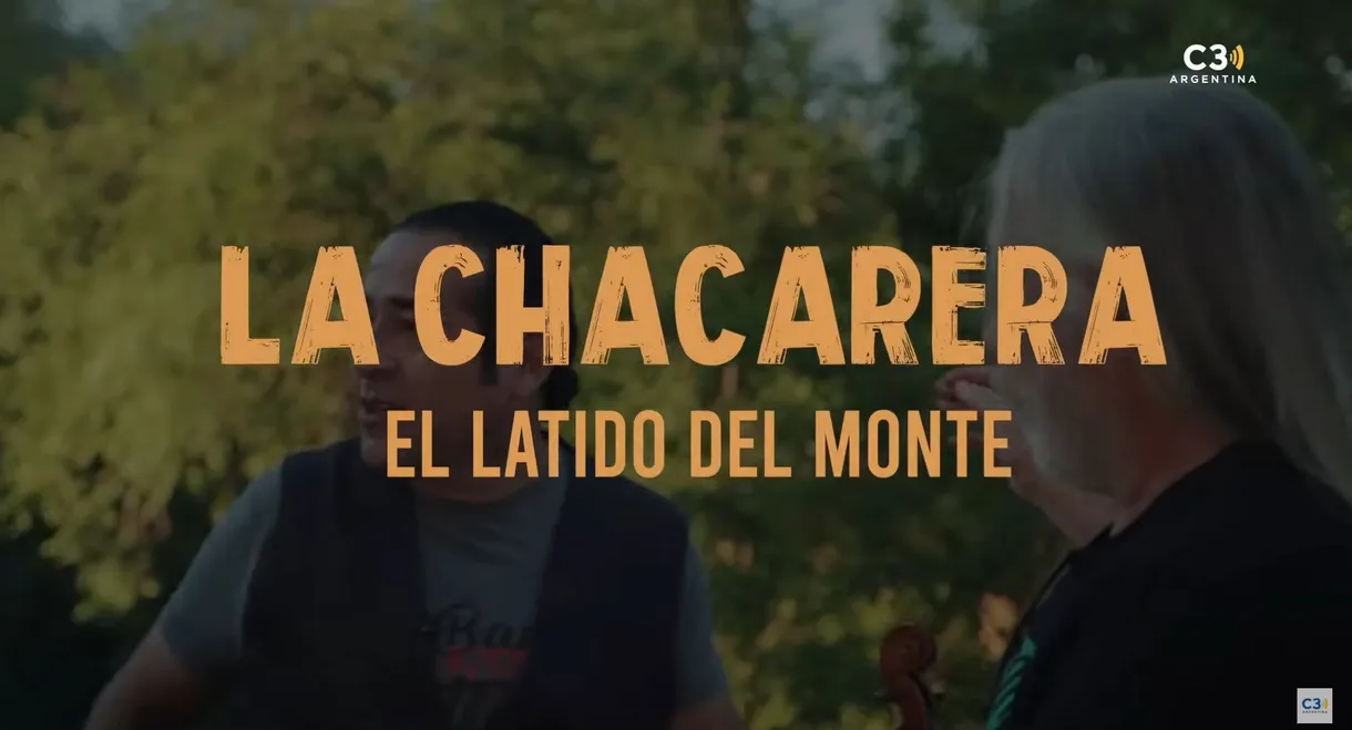 La chacarera: el latido del monte