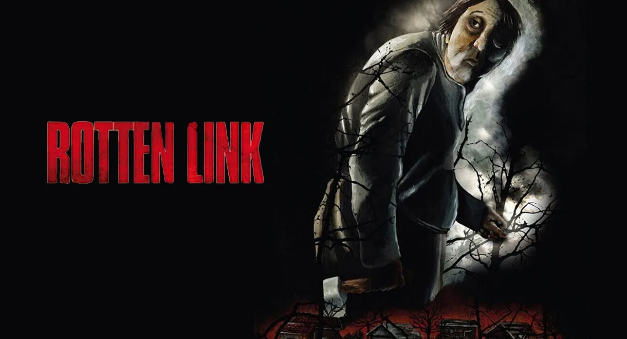 The Rotten Link