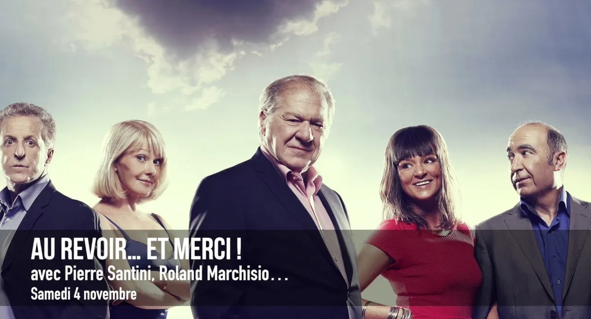 Au revoir… et merci !