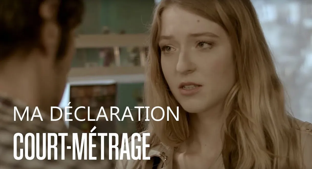 Ma déclaration