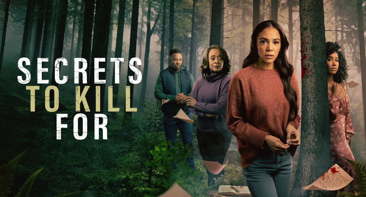 Secrets to Kill For