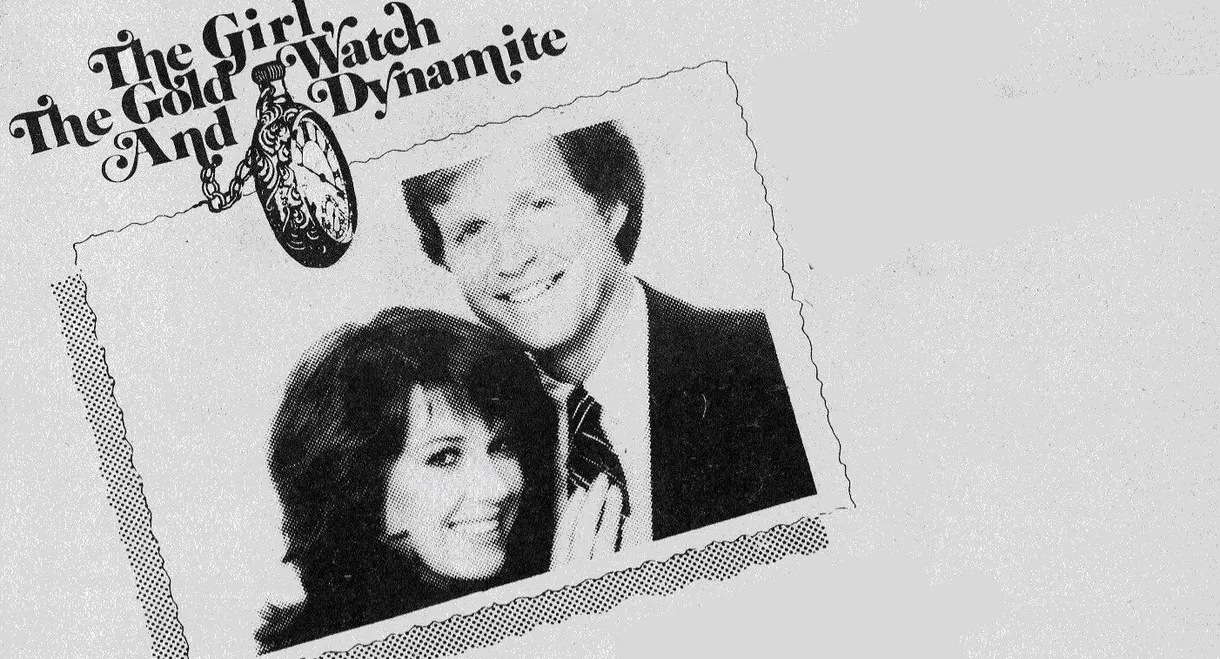 The Girl, the Gold Watch & Dynamite