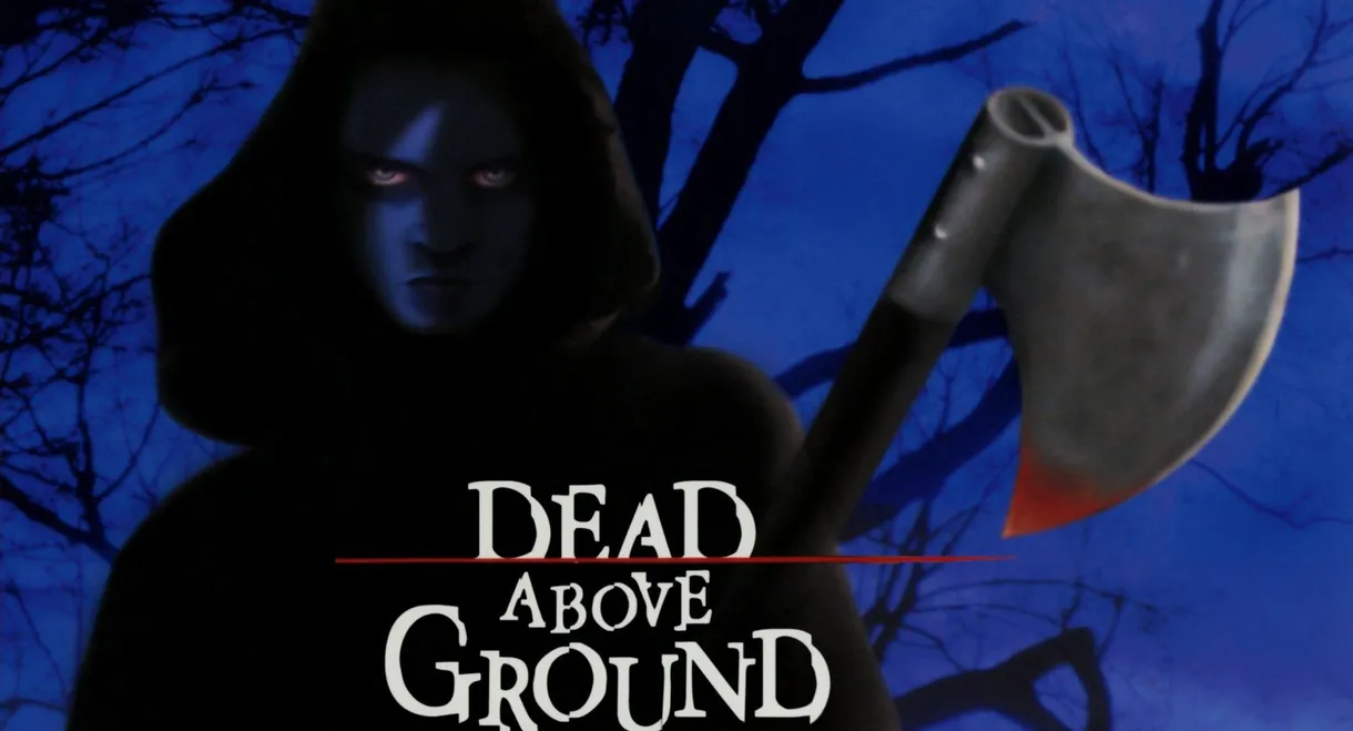 Dead Above Ground