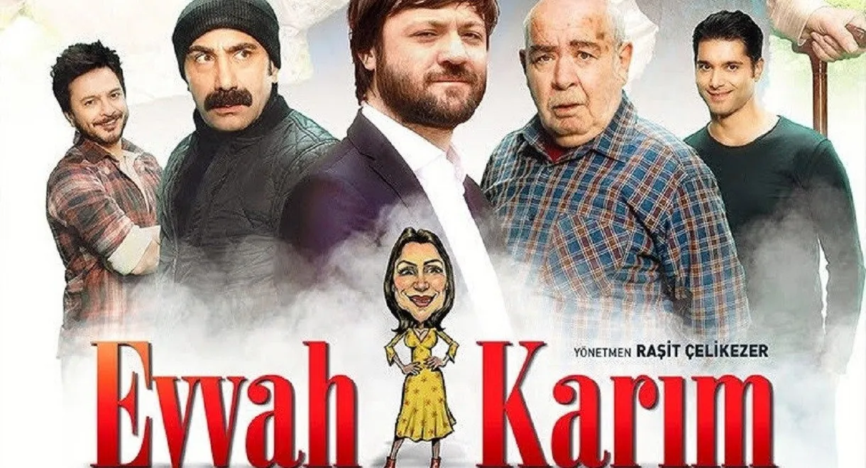 Eyvah Karım