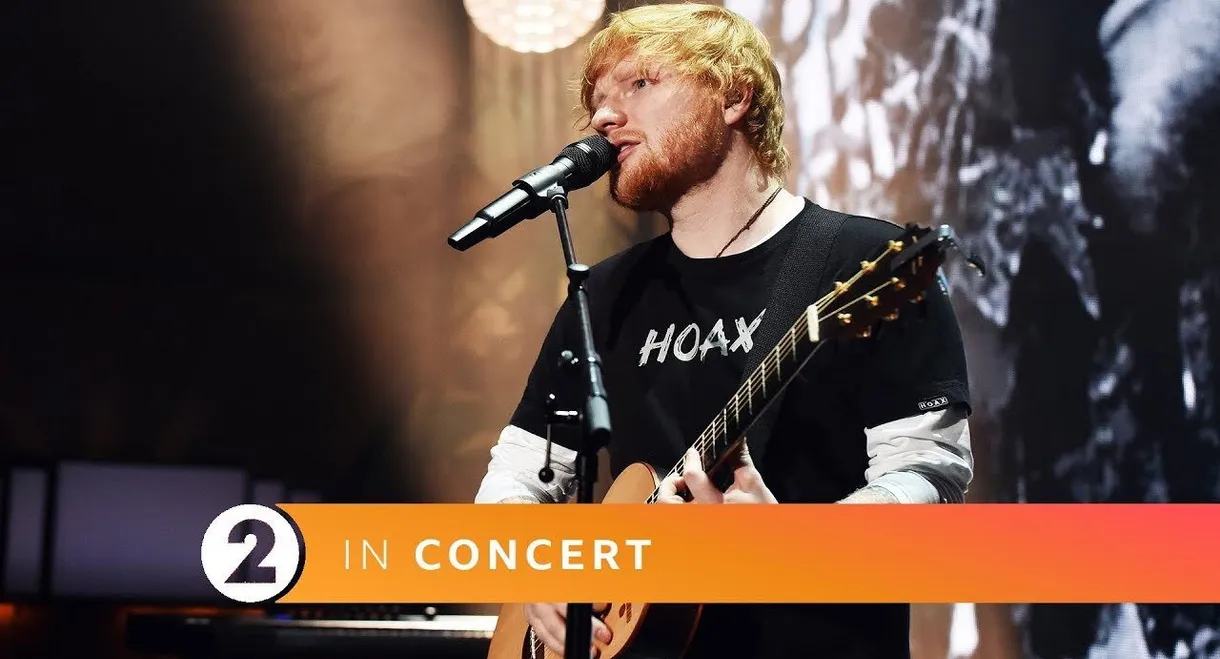 Ed Sheeran - Live BBC Radio 2 In Concert