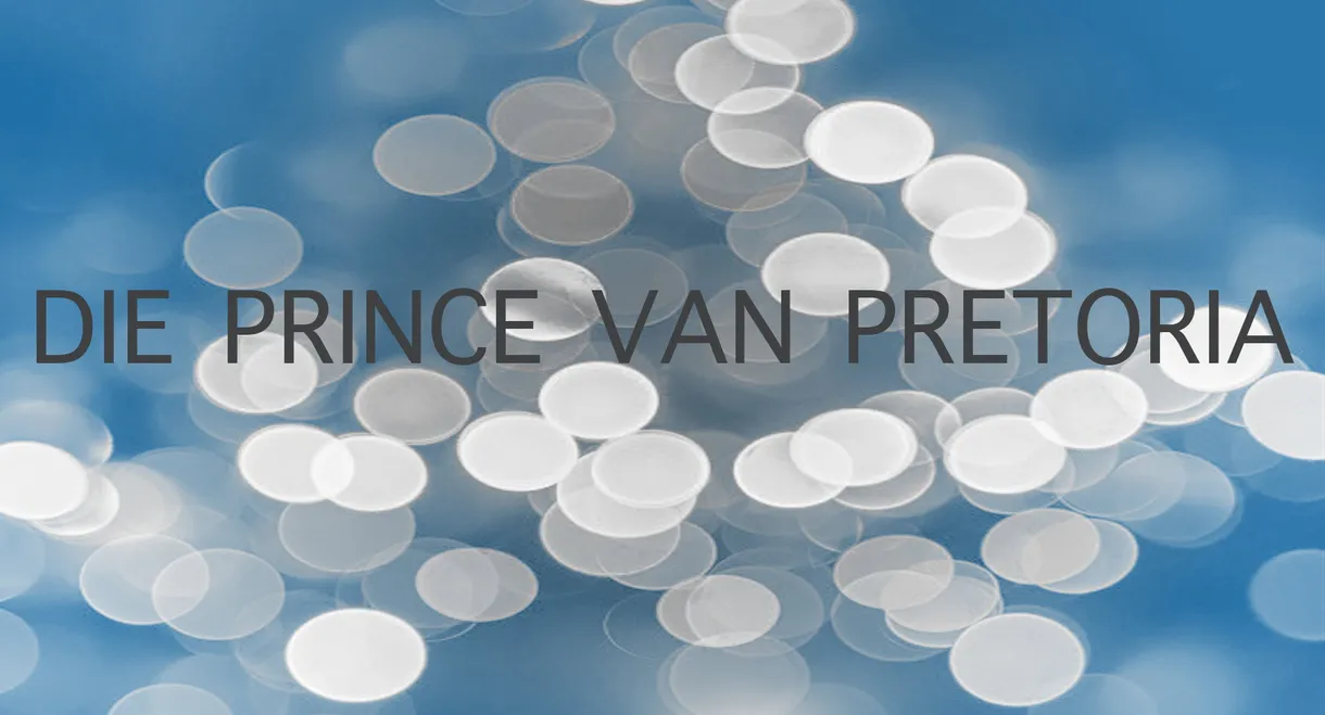 The Prince of Pretoria