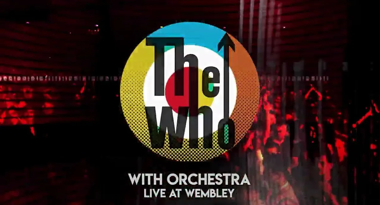 The Who With Orchestra Live At Wembley