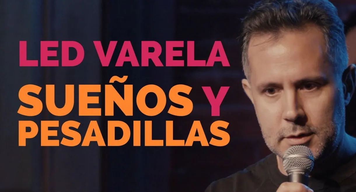 Sueños y Pesadillas- Led Varela