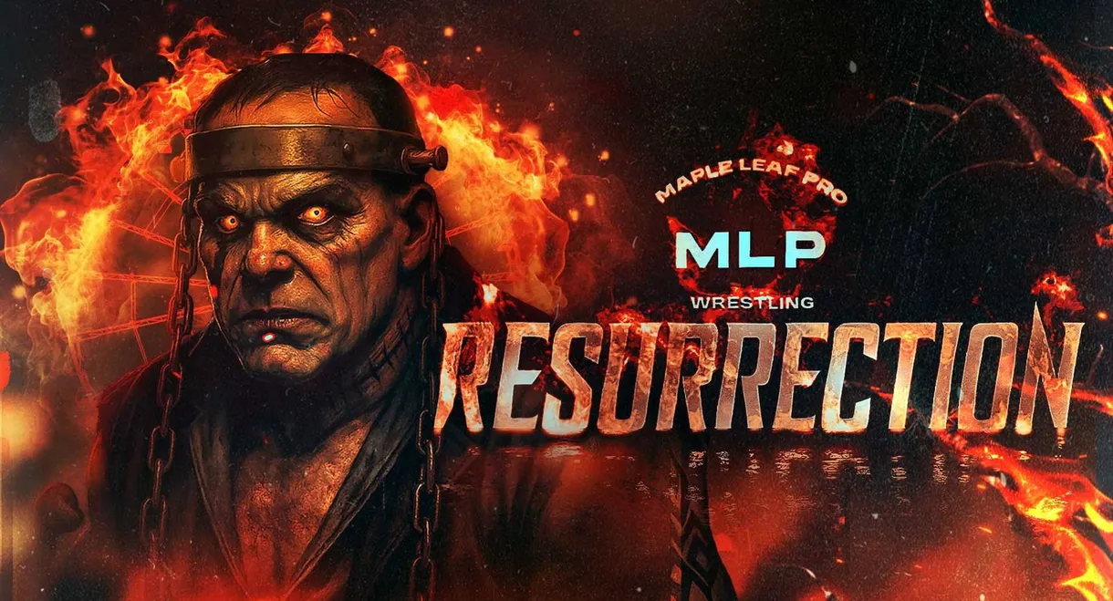 Maple Leaf Pro Wrestling: Resurrection