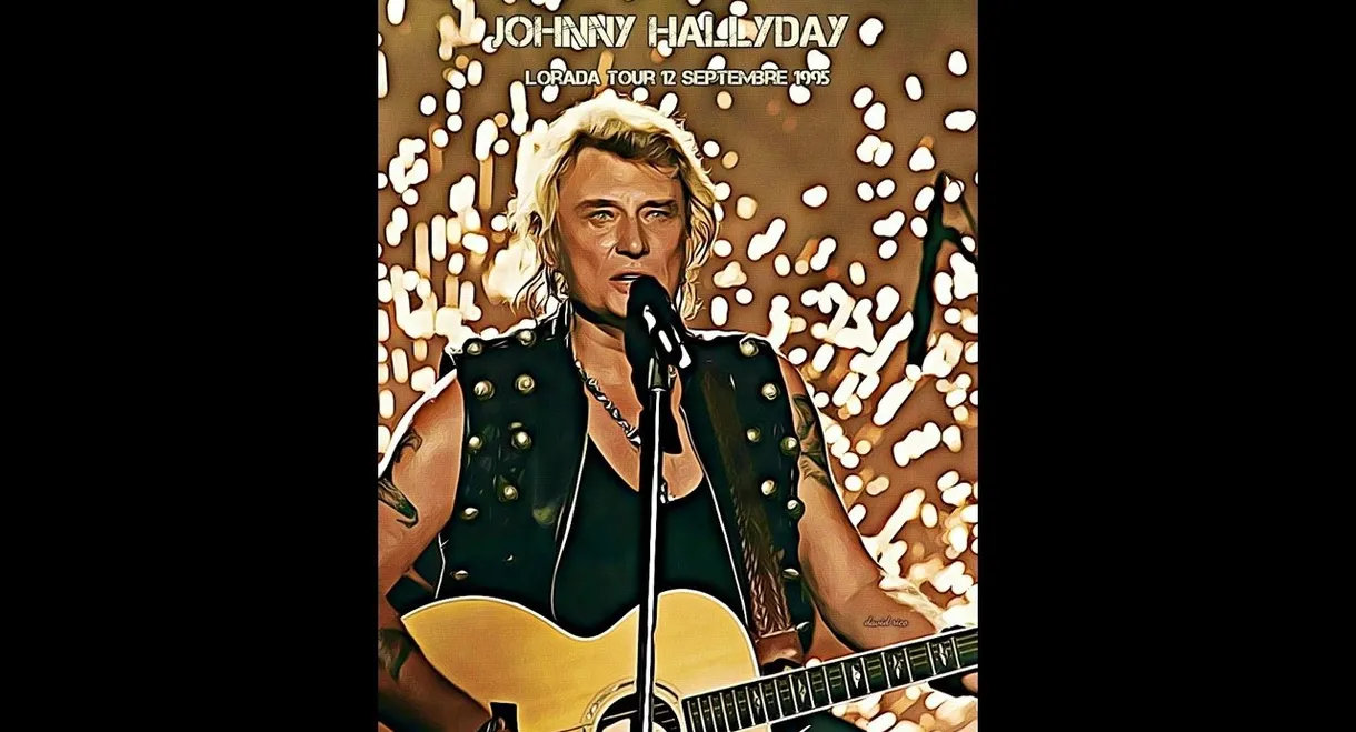 Johnny Hallyday - Lorada Tour