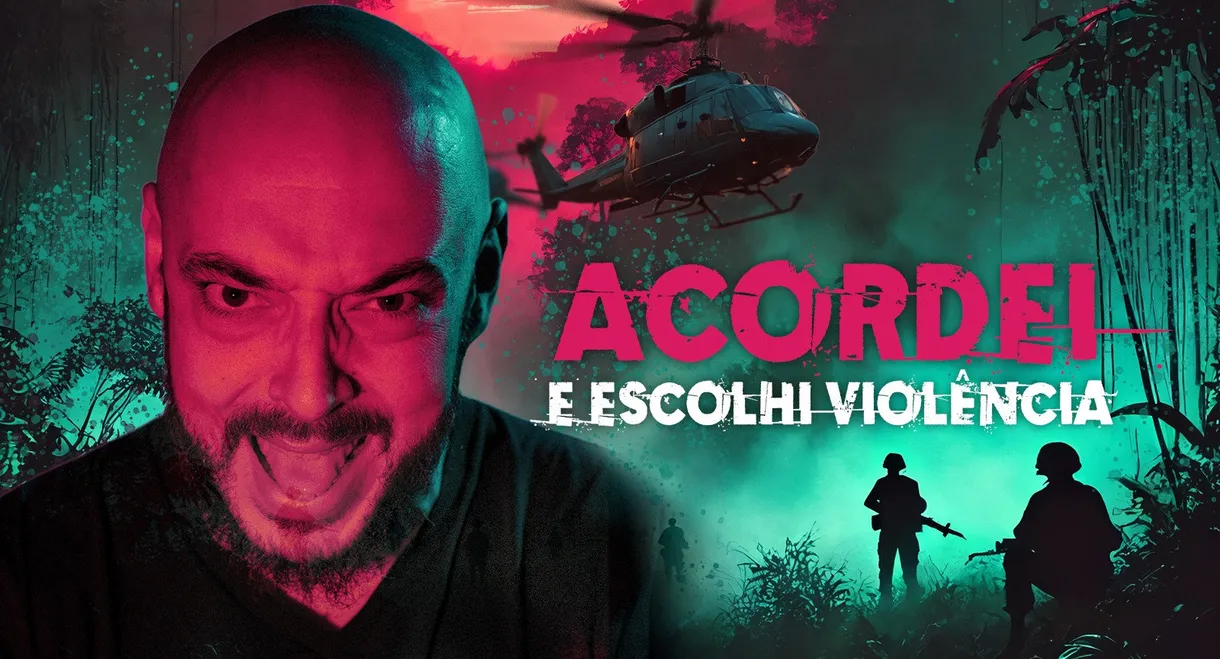 I Woke Up and Chose Violence