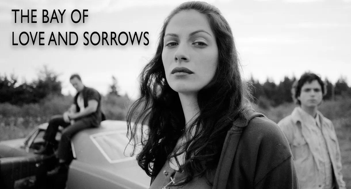 The Bay of Love and Sorrows