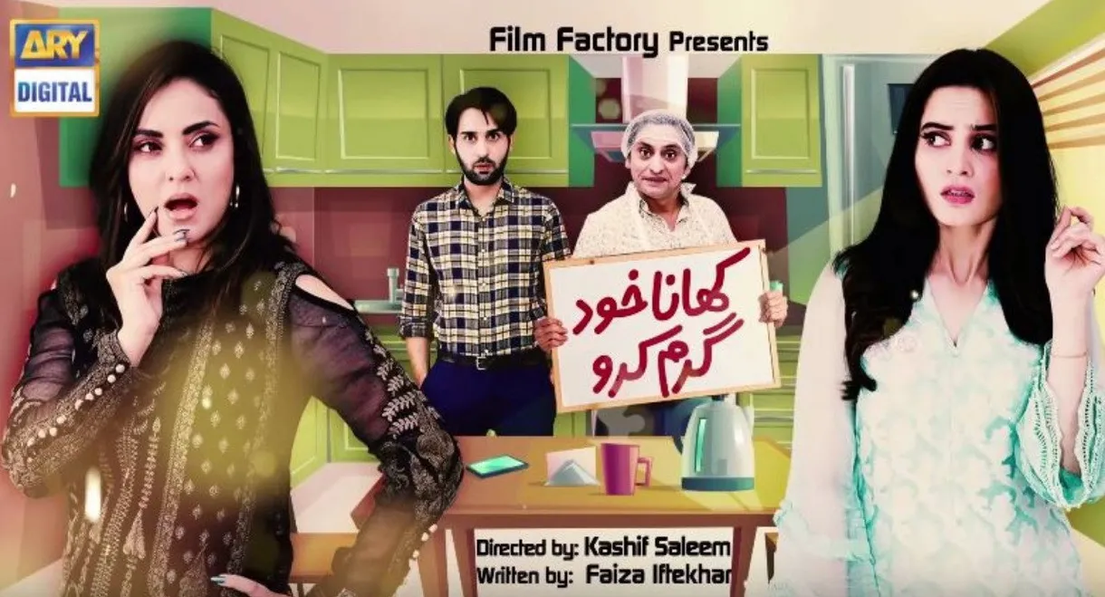 Apna Khana Khud Garam Karlo