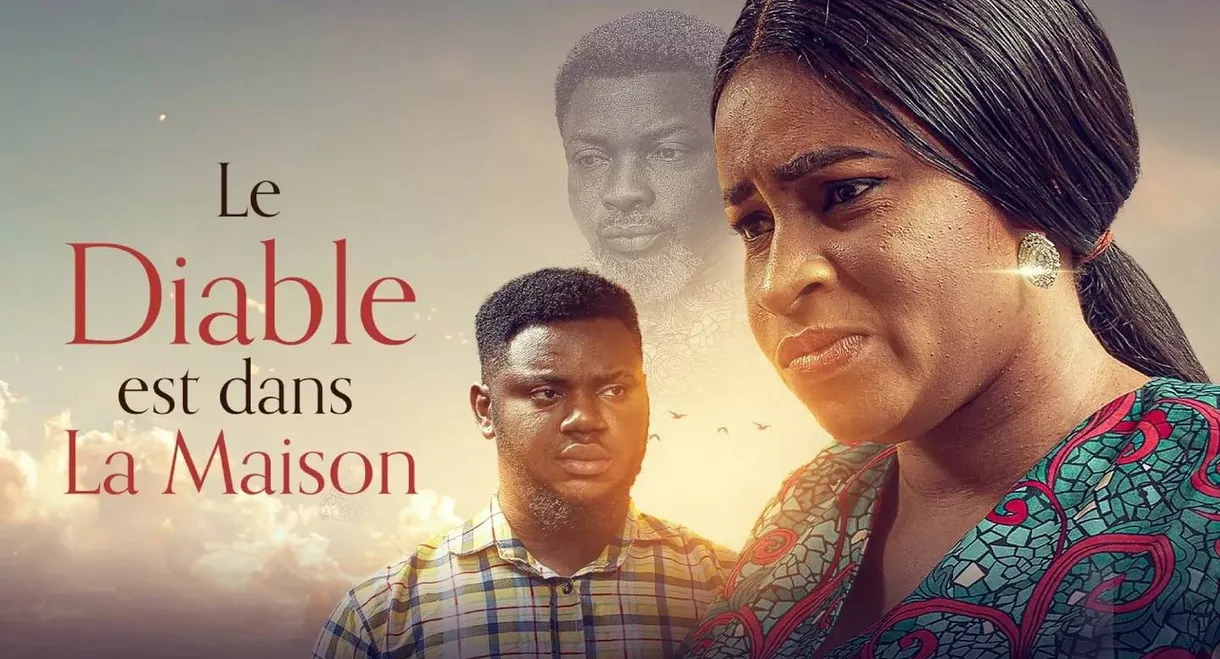 Le diable est dans la maison