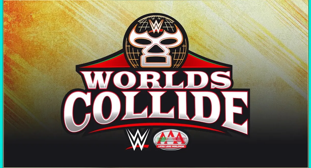 WWE/AAA Worlds Collide 2025