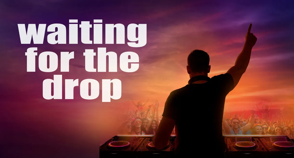 Waiting For The Drop: Rise of the Superstar DJs