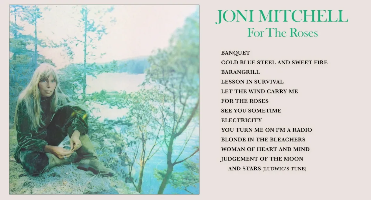Joni Mitchell: For the Roses