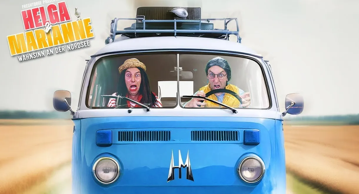 Helga und Marianne - Wahnsinn an der Nordsee