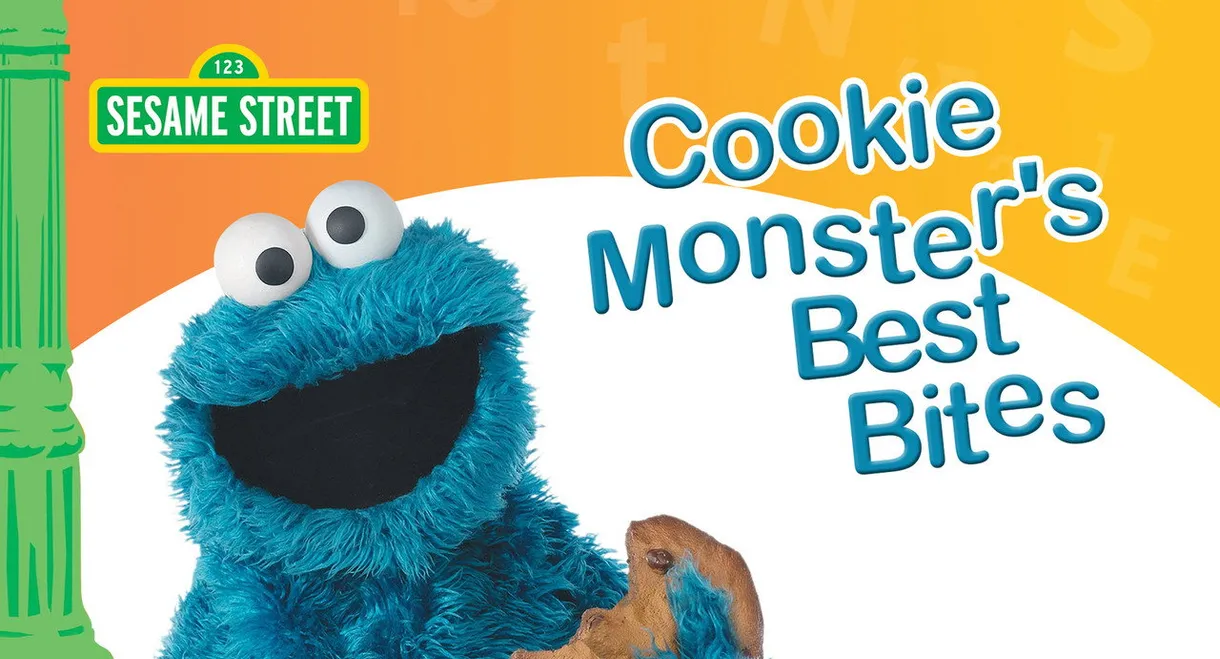 Sesame Street: Cookie Monster's Best Bites
