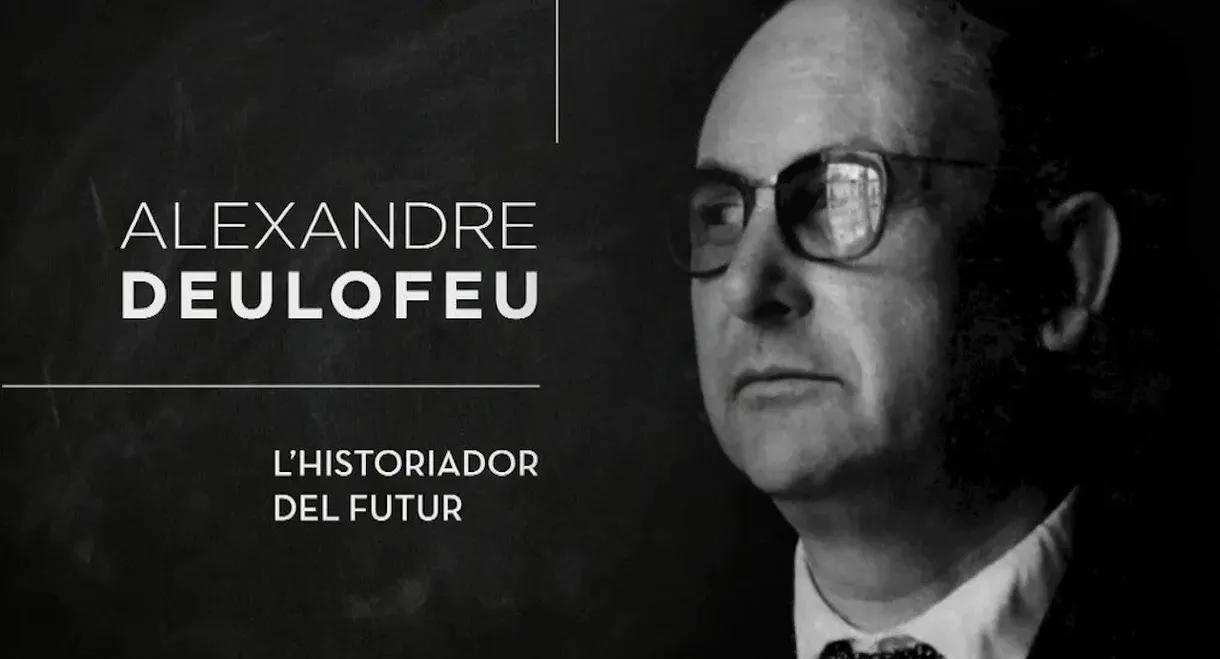 Alexandre Deulofeu: l'historiador del futur