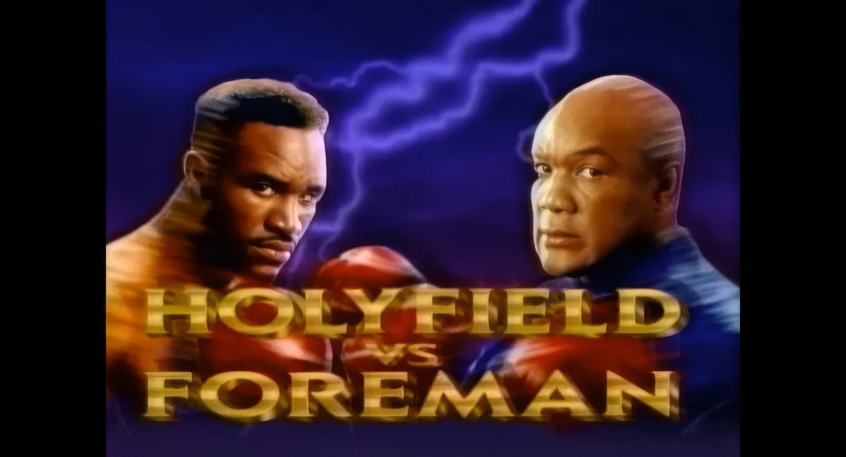 Evander Holyfield vs. George Foreman