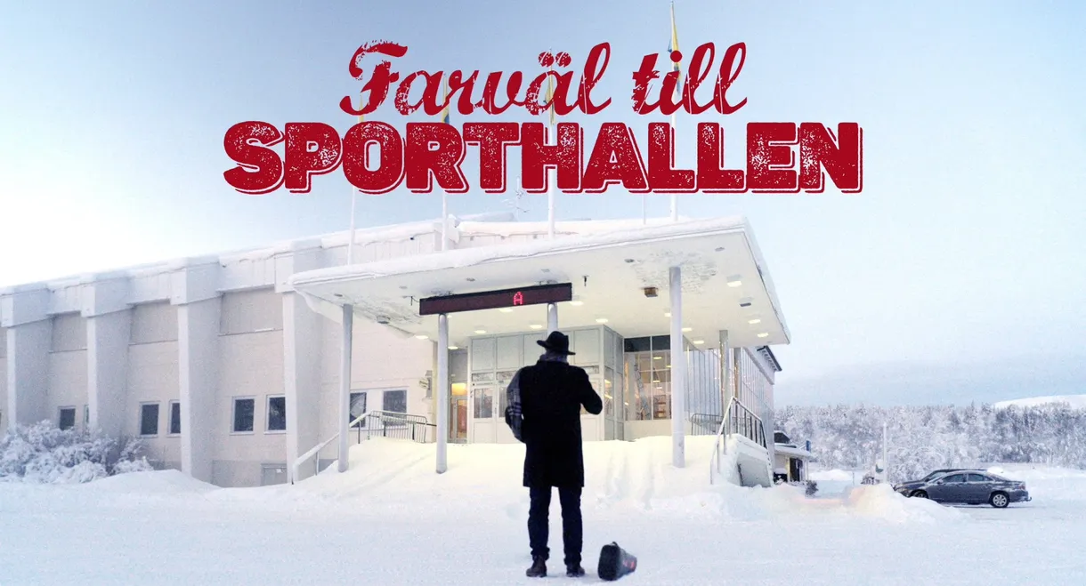 Farväl till sporthallen
