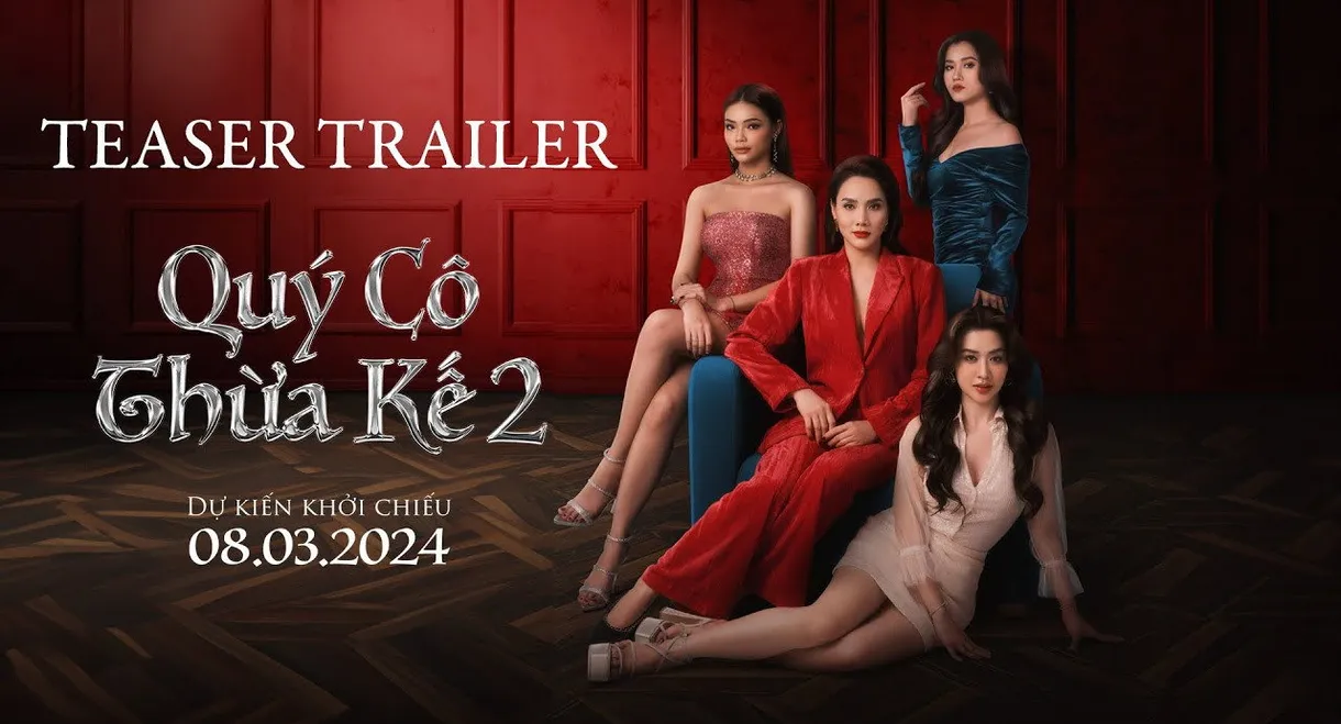 Quý Cô Thừa Kế 2