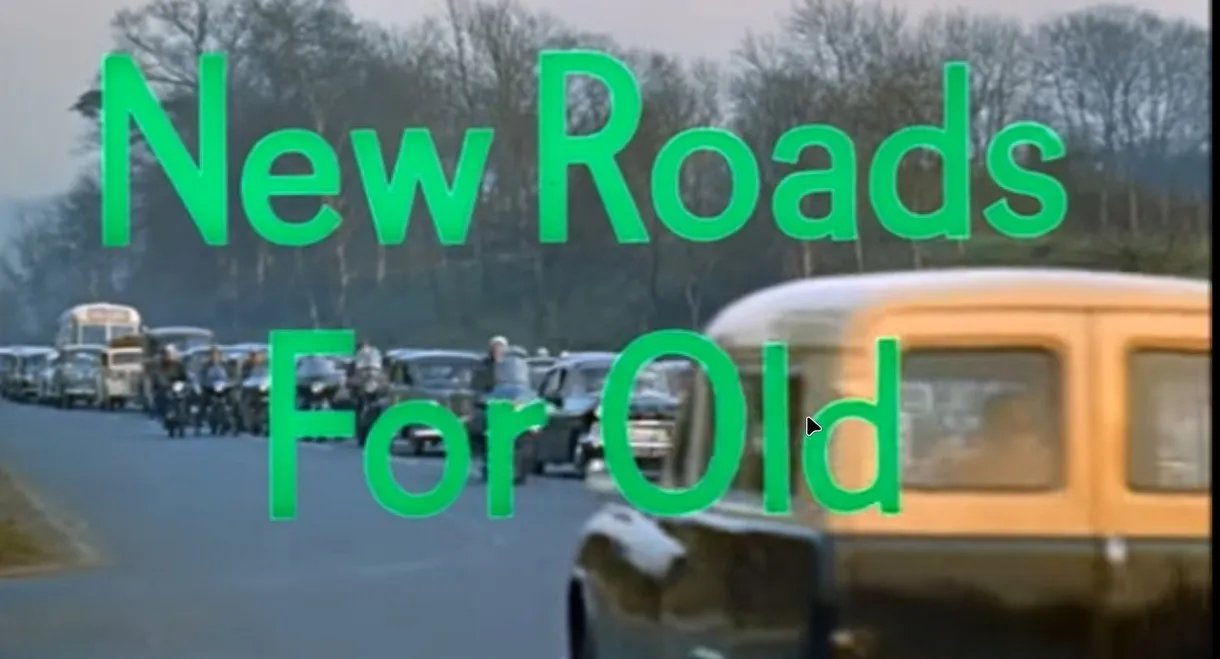 Look at Life: New Roads for Old