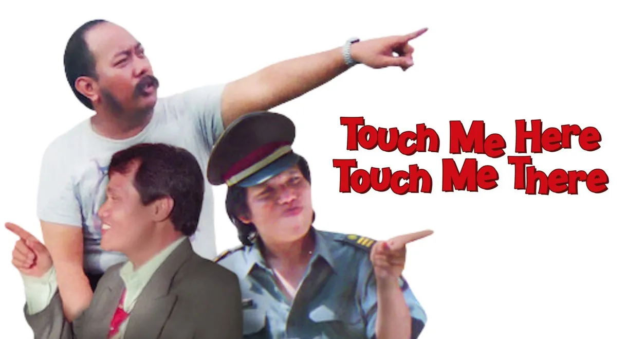 Touch Me Here Touch Me There