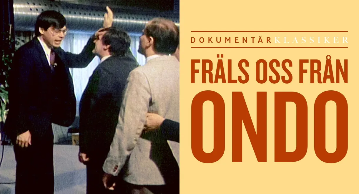 Fräls oss ifrån ondo