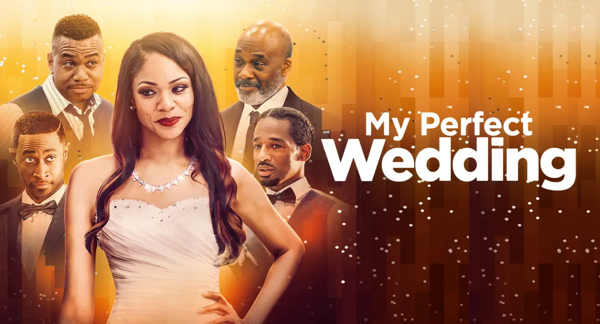 My Perfect Wedding