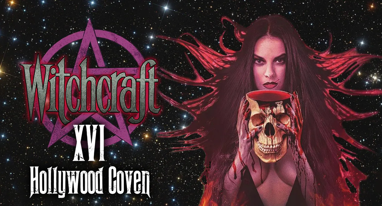 Witchcraft XVI: Hollywood Coven