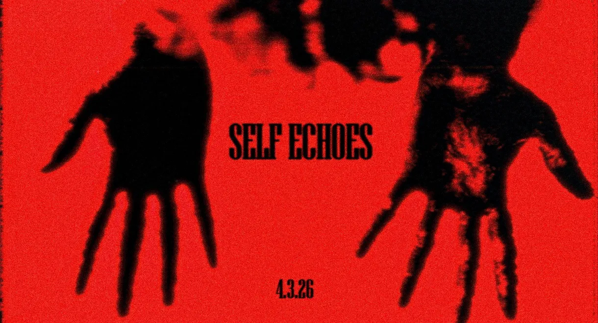 SELF ECHOES