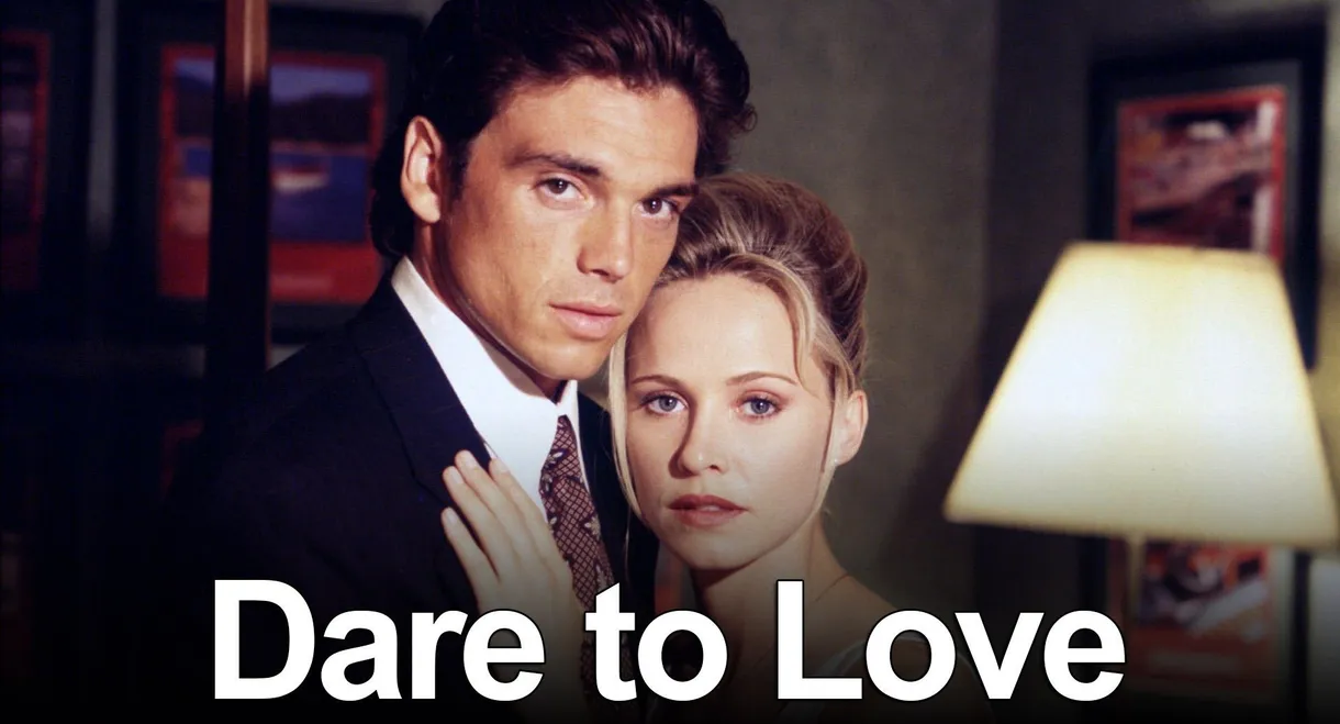 Dare to Love