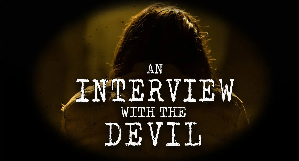 An Interview with the Devil