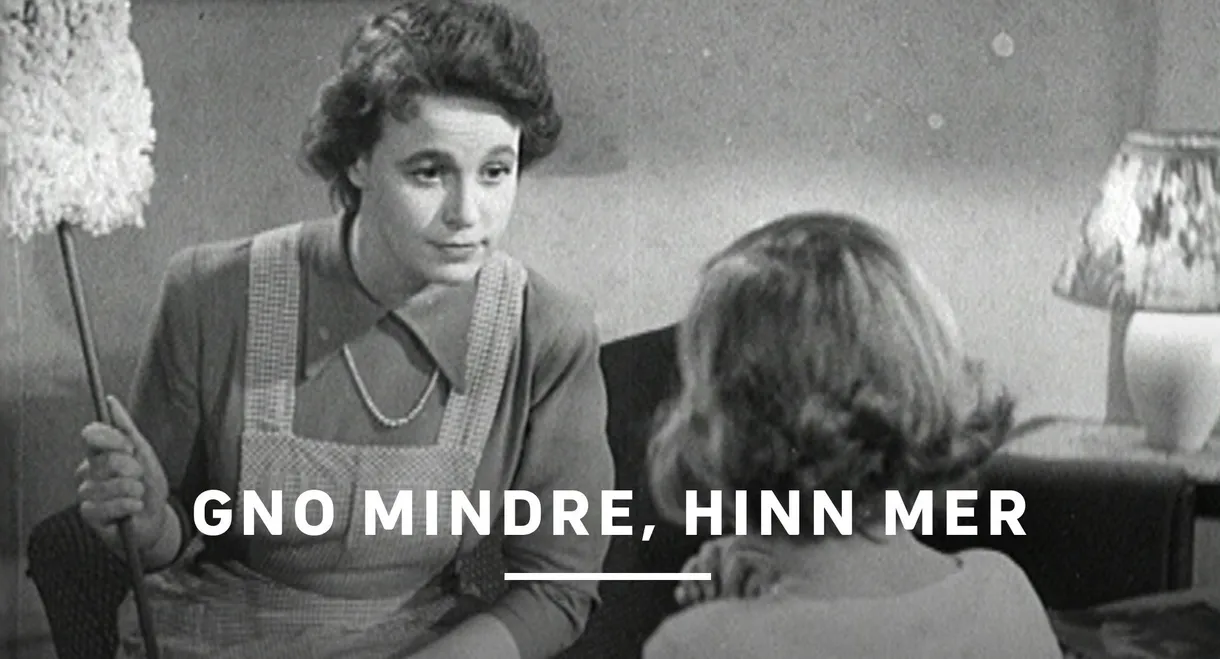Gno mindre, hinn mer