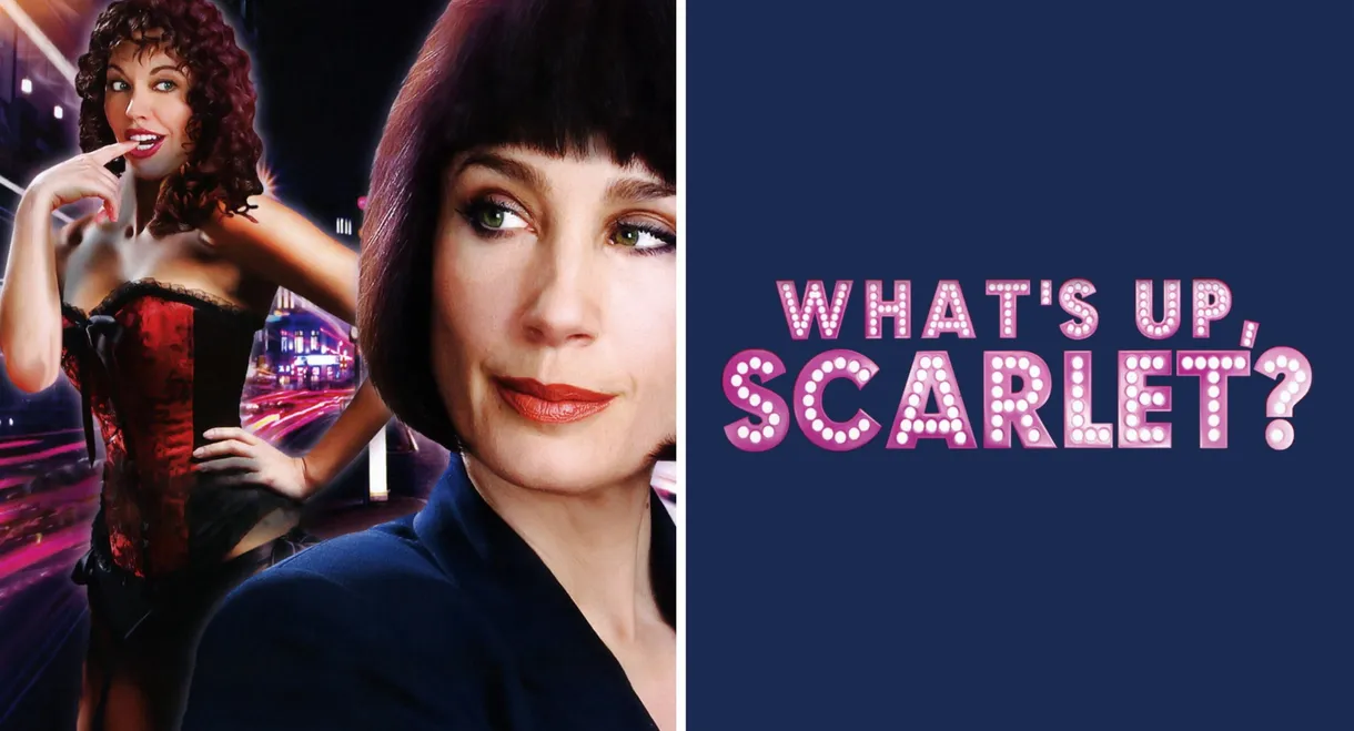 What's Up, Scarlet?